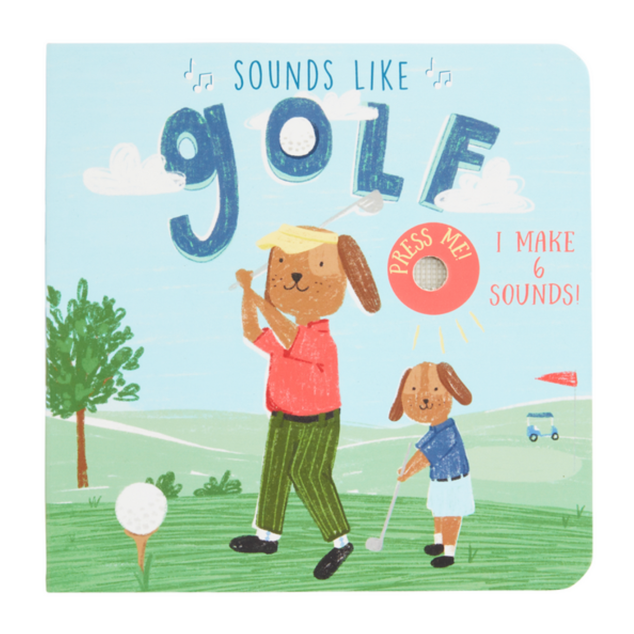 Sounds Like Golf Board Book