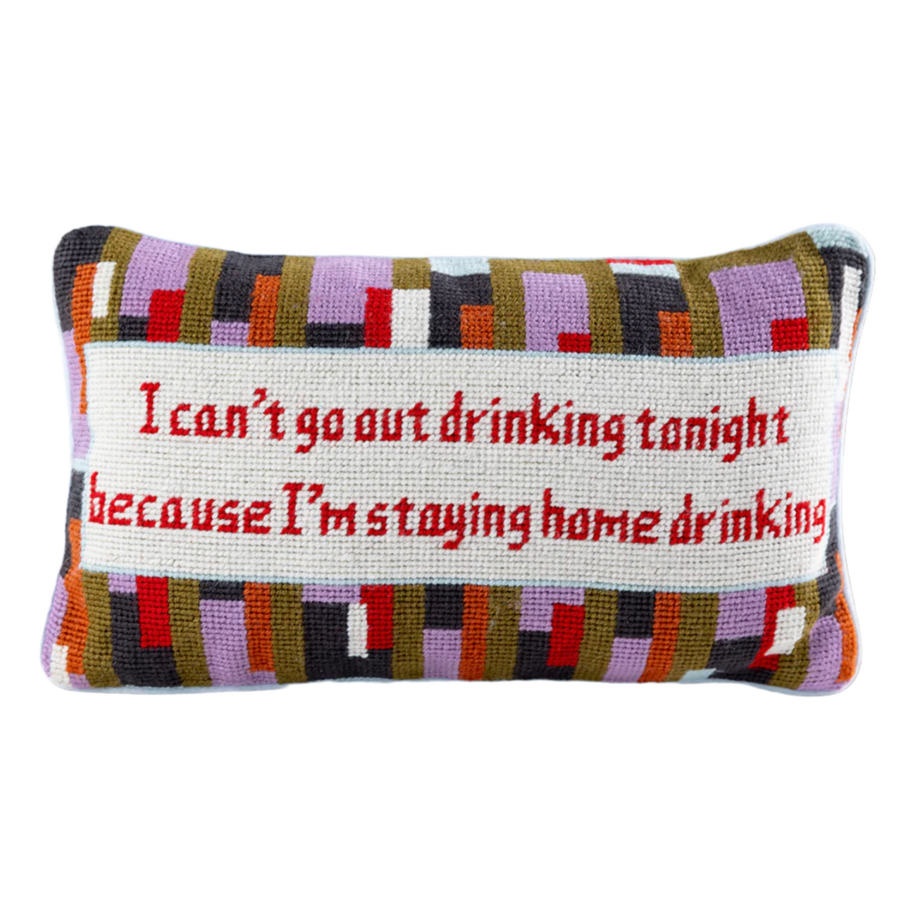 Can't Go Out Needlepoint Pillow